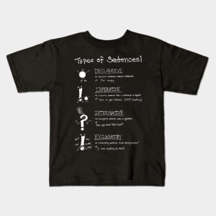 Types of Sentences Education Charts English Kids T-Shirt